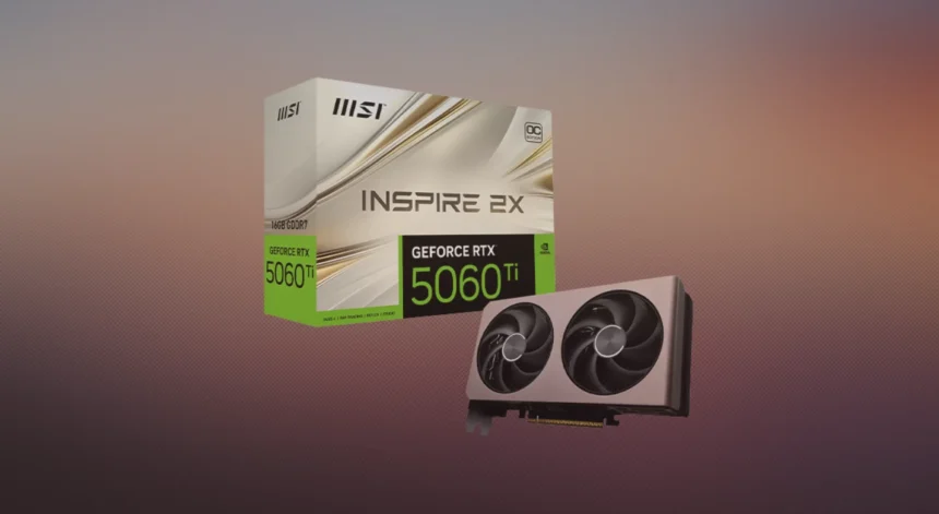 GeForce RTX 5060 Ti - MSI